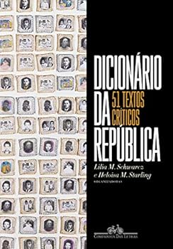 Paperback Dicionario da Republica - 51 textos criticos (Em Portugues do Brasil) [Portuguese_Brazilian] Book