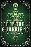 Personal Guardians 1548866083 Book Cover