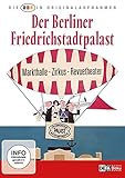  Die DDR in Originalaufnahmen - Der Berliner Friedrichstadtpalast