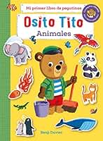 Osito Tito. Mi primer libro de pegatinas. Animales