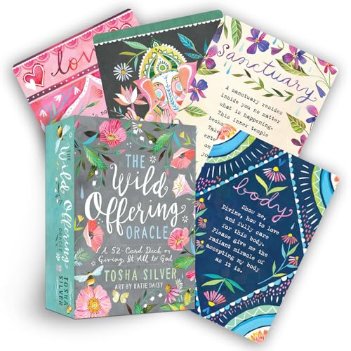 The Wild Offering Oracle: A 52-Card Deck on Giving It All to...