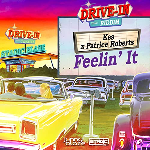Patrice Roberts, Kes & Jonny Blaze feat. Stadic