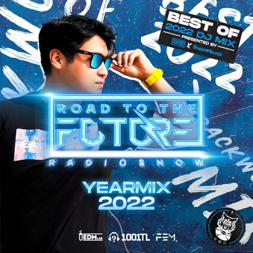 Stephen Hurtley - TrackWolves x Road To The Future Yearmix 2022