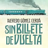  Sin billete de vuelta