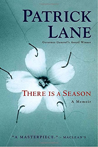 There Is A Season: A Memoir