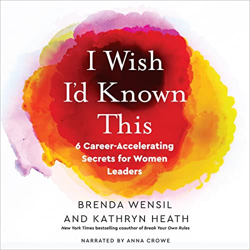 I Wish I&amp;rsquo;d Known This by Brenda Wensil, Kathryn Heath episode artwork