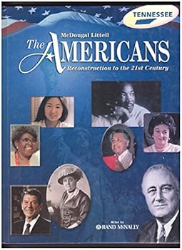 Hardcover The Americans Reconstruction to the 21st Century Grades 9-12: Mcdougal Littell the Americans Tennessee Book