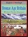 Bronze Age Britain: (English Heritage Series)
