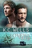 Love Me (Lightning Tales Book 4)