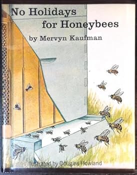 Hardcover No Holidays for Honeybees Book