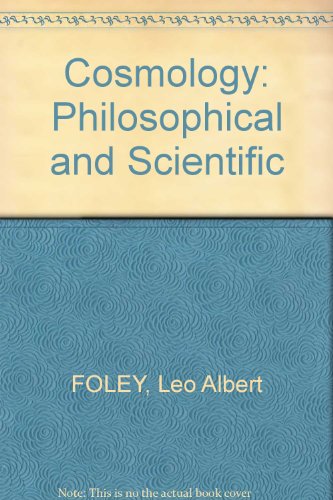 Cosmology, philosophical and scientific (Christ... B0007DLCZ2 Book Cover