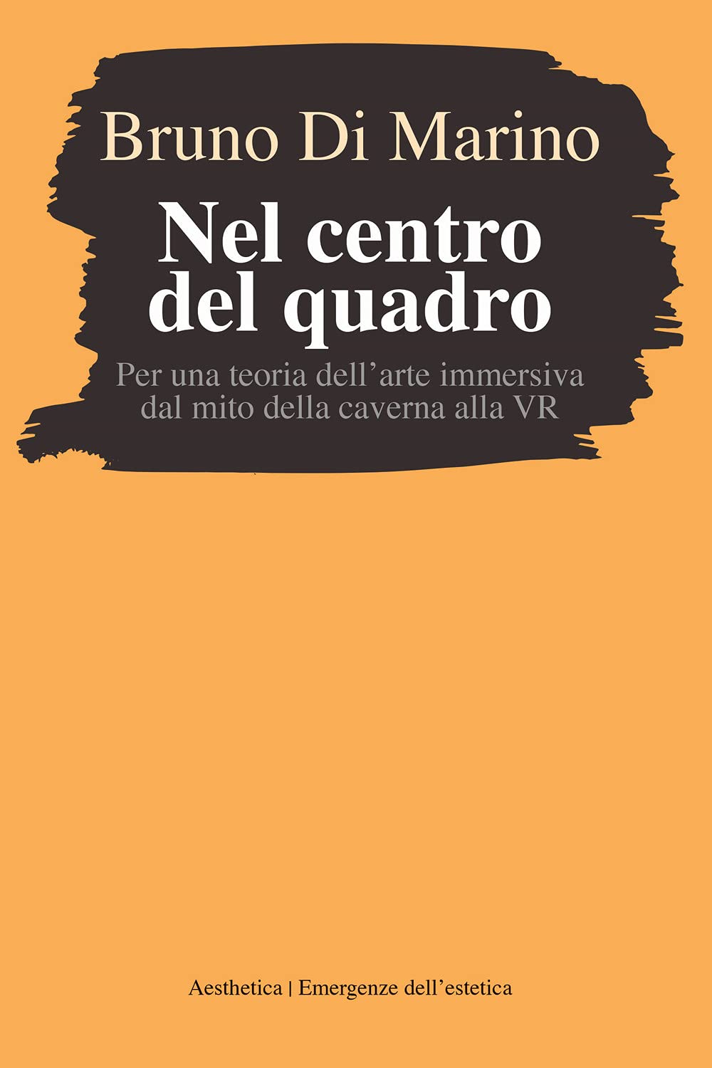 Nel Centro Del Quadro. Per Una Teoria Dell'arte Immersiva Dal Mito Della Caverna Al Vr - 4