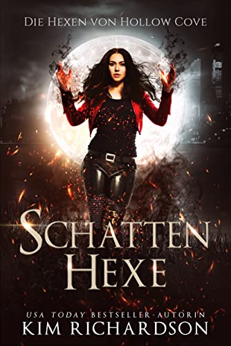 Schattenhexe (Die Hexen von Hollow Cove 1)