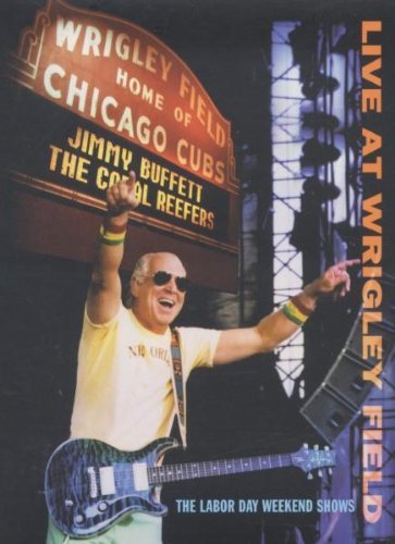 Jimmy Buffett - Live at Wrigley Field Double Header by Jimmy Buffett