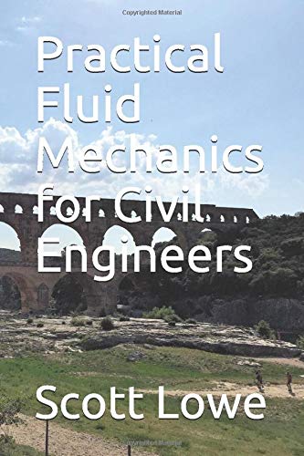 Practical Fluid Mechanics for Civil Engineers
