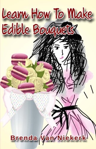 Learn How To Make Edible Bouquets