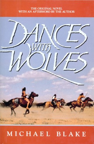 Dances with Wolves by Michael Blake (1991-03-07) B01MYMGSFQ Book Cover