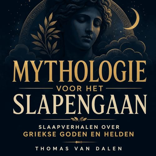 『Mythologie voor het slapengaan: slaapverhalen over Griekse goden en helden』のカバーアート