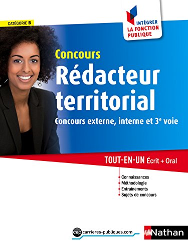 Télécharger Concours Rédacteur territorial - Catégorie B - Intégrer la fonction publique - 2015 (CONCOURS ADM Francais PDF