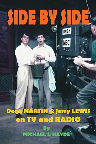 Télécharger Side By Side: Dean Martin & Jerry Lewis On TV and Radio livre En ligne