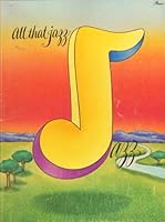 All That Jazz B0032EJHXW Book Cover