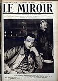  MIROIR (LE) [No 226] du 24/03/1918 - UN DE CEUX QUI BOMBARDERENT PARIS LE 11 MARS.
