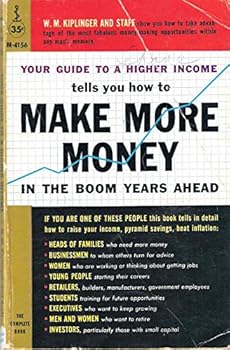 Mass Market Paperback Make More Money in the Boom Years Ahead Book