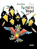 paradiesvogel bedeutung  Der Paradiesvogel