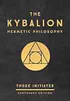 洋書 The Kybalion by Three Initiates 51xXBxCZlKL._AC_SY200_QL15_.jpg