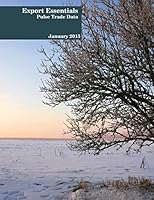 Export Essentials: January 2015: Pulse Trade Data 1895412234 Book Cover