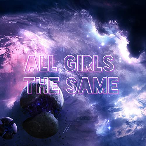 Amazon MusicでPbgKiのAll Girls The Sameを再生する