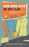  Die drei Kühe: Eine Bauerngeschichte zwischen Tirol und Spanien