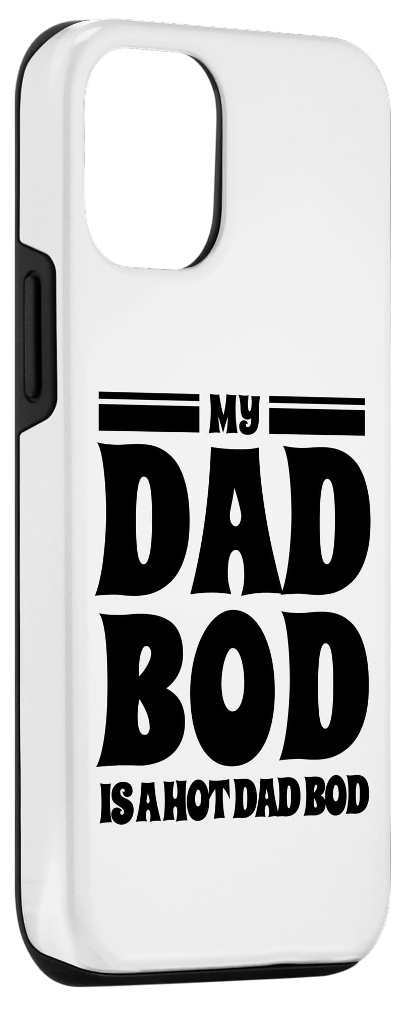 iPhone 13 Pro My Dad Bod Is A Hot Dad Bod Father Grandpa Uncle Beer Case - Image 3