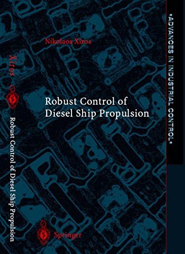 Robust Control of Diesel Ship Propulsion (Advances in Industrial Control)