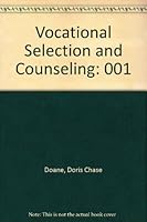 Vocational Selection and Counseling, Vol. 1 086690011X Book Cover