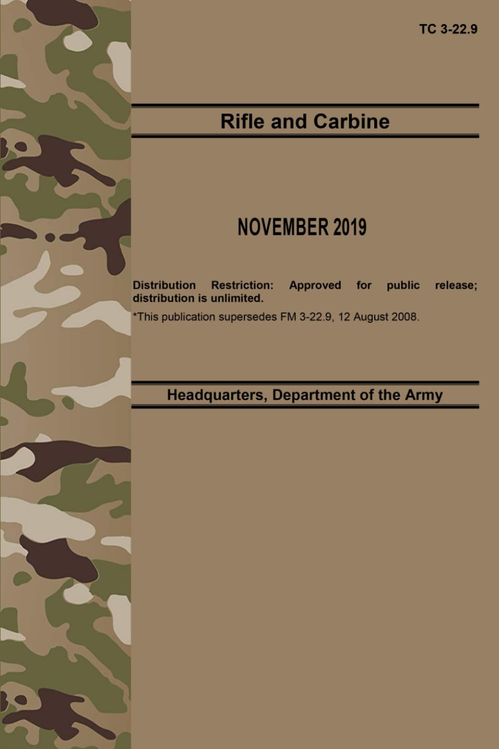 TC 3-22.9 Rifle and Carbine - Nov. 2019: Includes Change 3