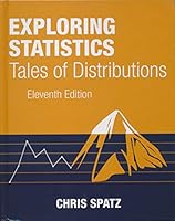 Exploring Statistics Tales of Distributions 0996339213 Book Cover