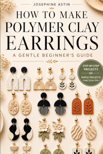 How to Make Polymer Clay Earrings: A Gentle Beginner’s Guide image 2