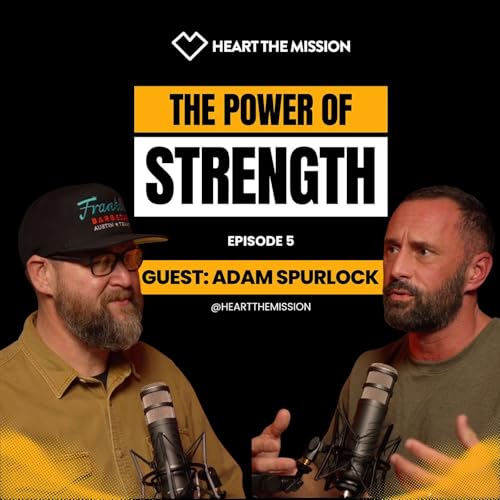 Episode 5 - Adam Spurlock: Faith, Responsibility, and the Day Everything Changed