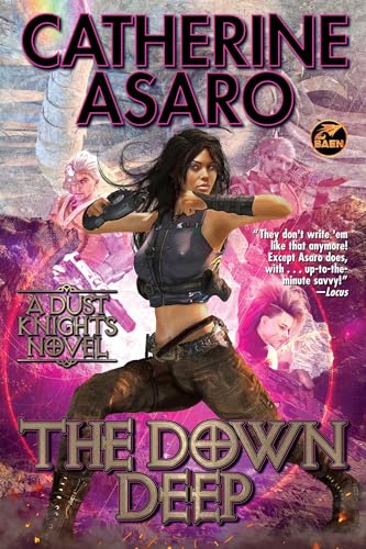 The Down Deep (Dust Knights)
