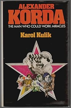 Hardcover Alexander Korda : the man who could work miracles Book