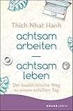 Cover zum Buch Achtsam arbeiten achtsam leben: Der b...