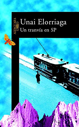 UN TRANVÍA EN SP. 1ª edición en editorial. Traducción de Unai Elorriaga