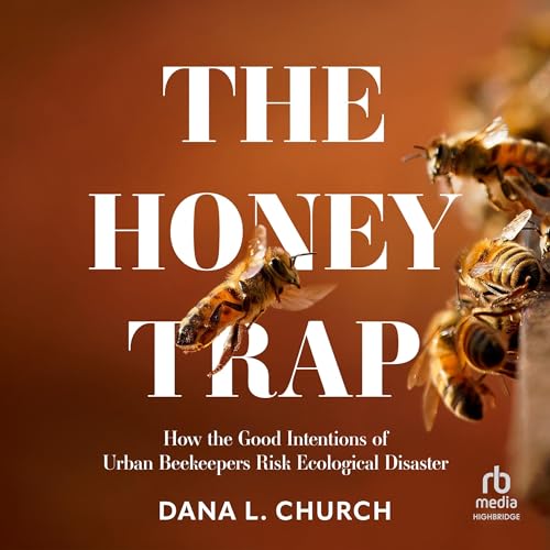 The Honey Trap by Dana L. Church episode artwork