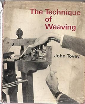 Hardcover The Technique of Weaving (Batsford Art and Craft Books) Book
