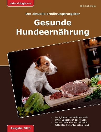 Gesunde Hundeernährung – Die 15 besten Produkte im Vergleich ...