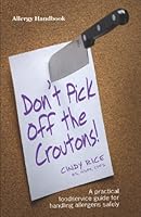 Don't Pick off the Croutons 0983147000 Book Cover