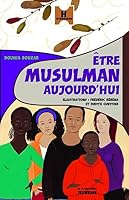 Etre Musulman Aujourd'hui 2732436461 Book Cover