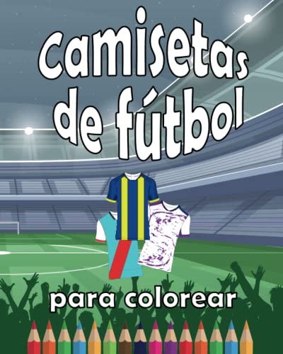 Camisetas de Fútbol: Para colorear