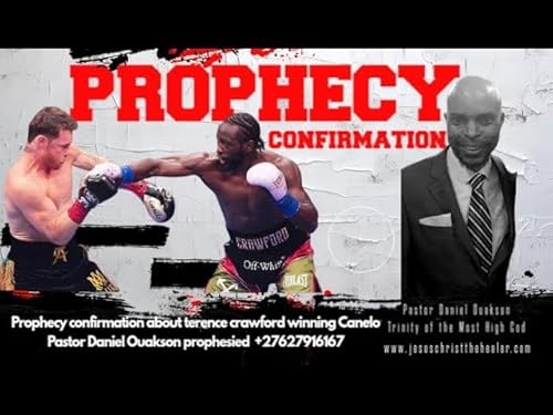 『Pastor Daniel Ouakson PREDICTS Terence Crawford Will Beat Canelo? #prophecy』のカバーアート